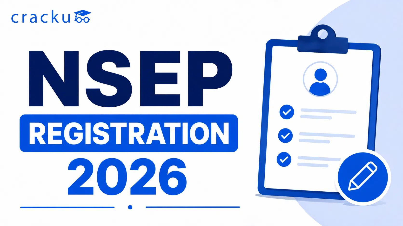 NSEP Registration 2026, Date, Fee & Required Documents