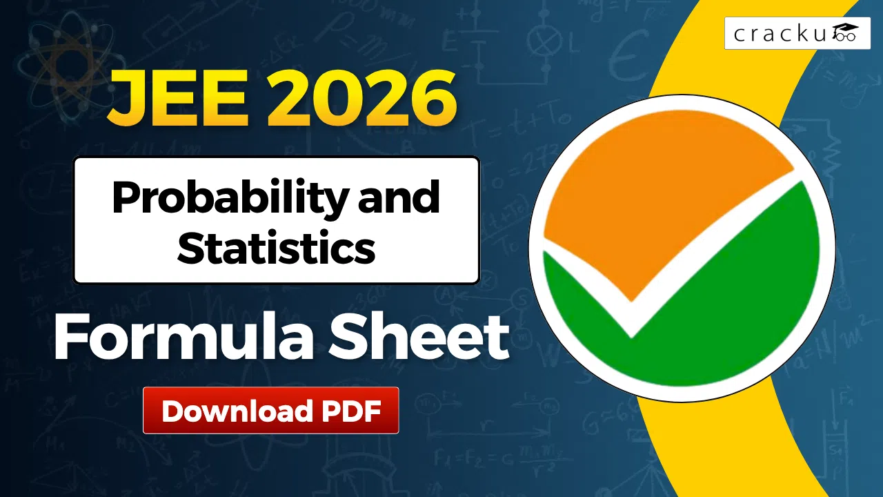 Probability and Statistics Formulas For JEE 2026, Complete PDF