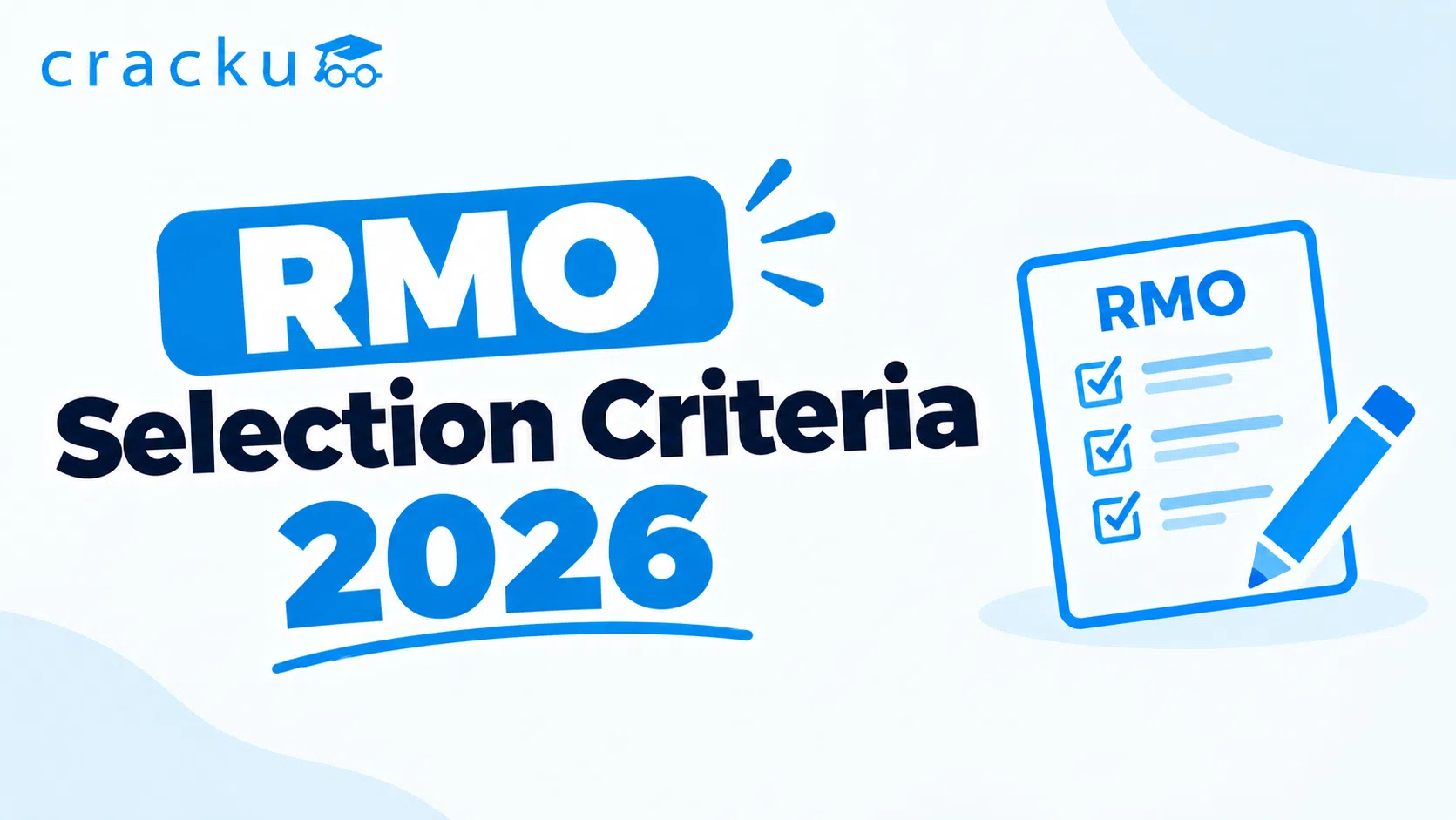 RMO Selection Criteria 2026 For Both Category A & B