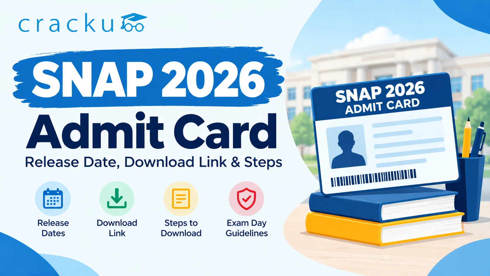 SNAP 2026 Admit Card: Release Date, Download Link & Steps