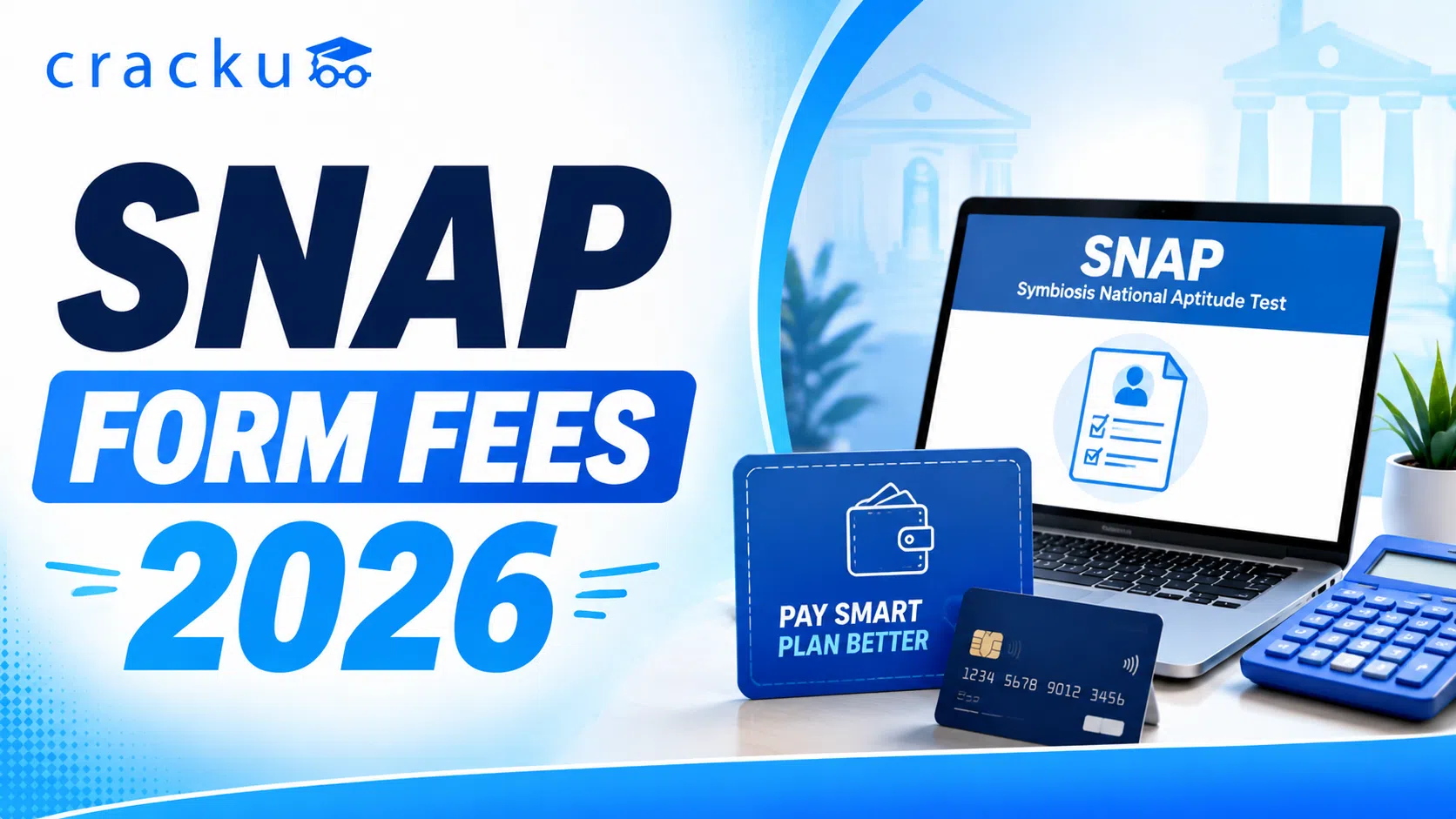 SNAP Form Fees 2026, Registration Fees, Refund Policy image