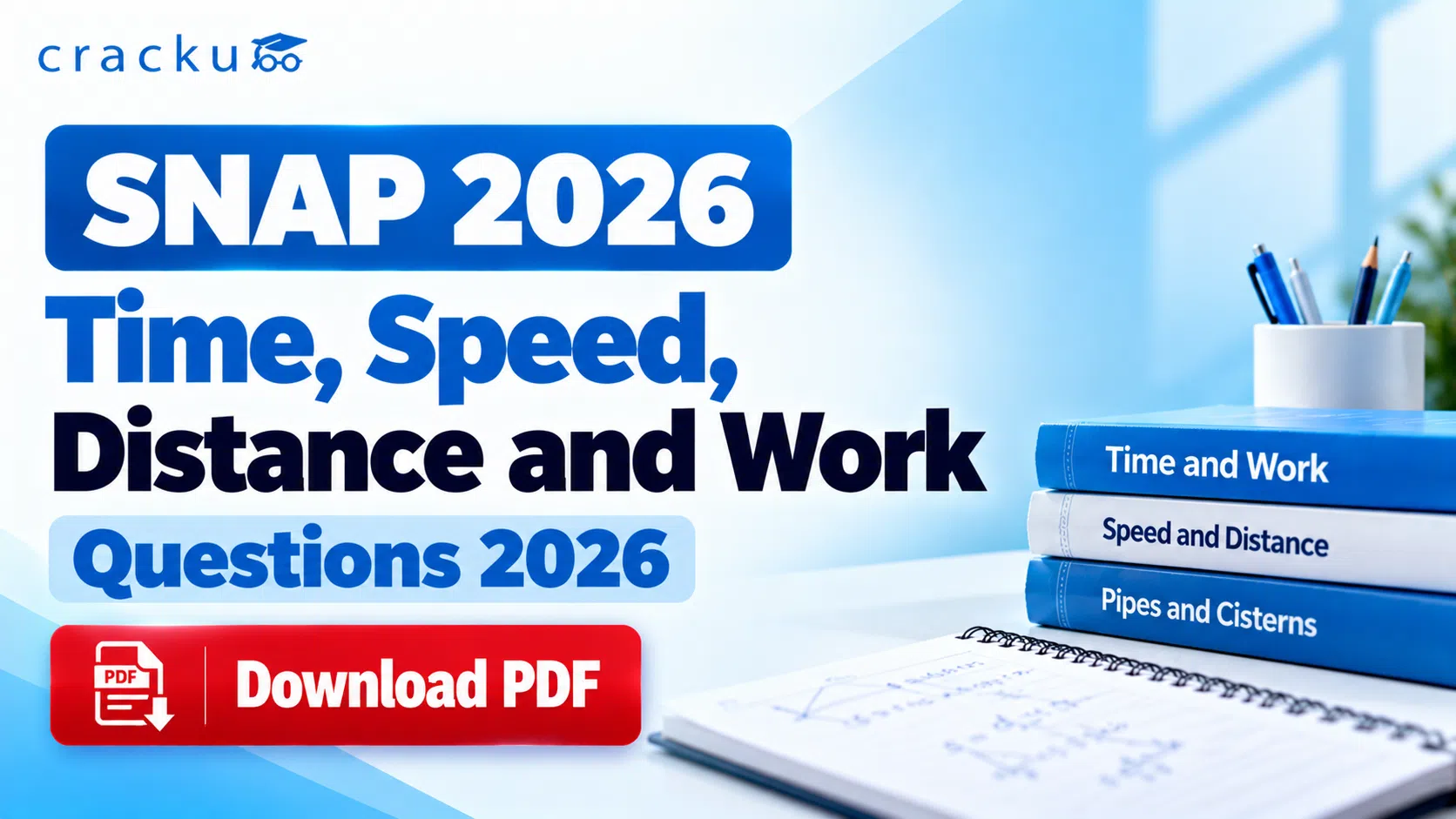 Top 20 SNAP Time, Speed, Distance and Work Questions 2026