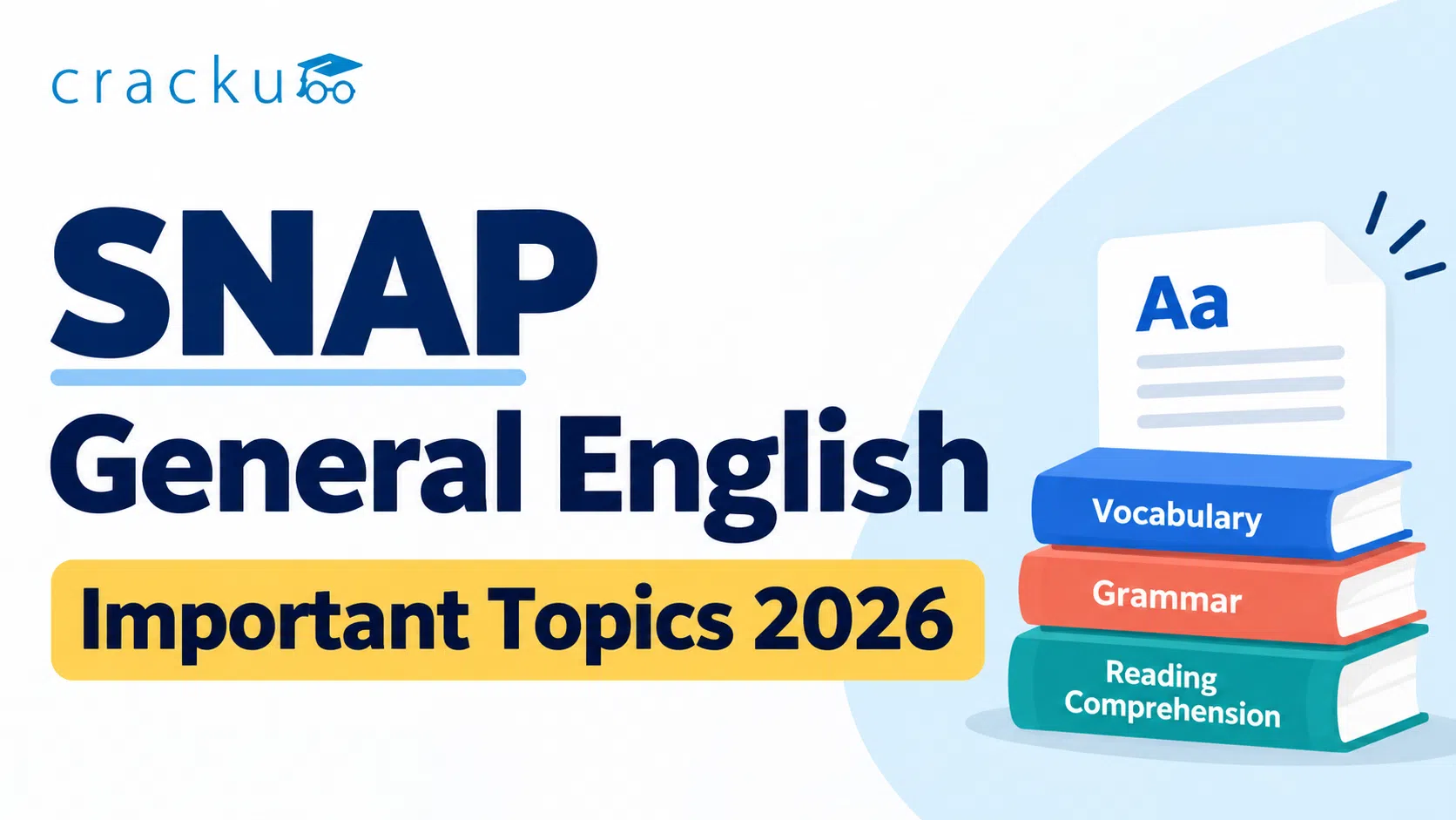 SNAP General English Important Topics 2026: Weightage & Tips
