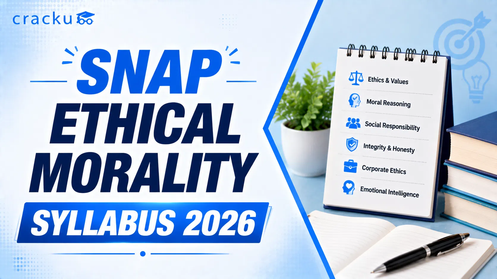 SNAP Ethical Morality Syllabus 2026 PDF, Important Topics