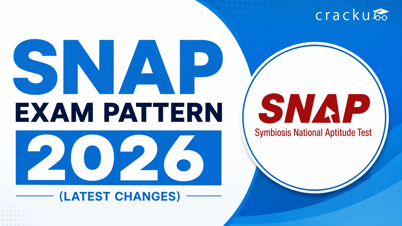 SNAP 2026 Exam Pattern: New Changes, Marks & Marking Scheme image