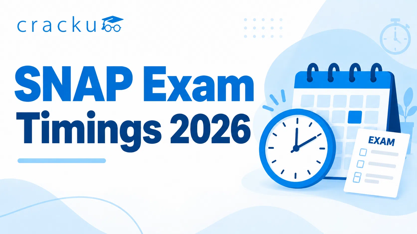 SNAP 2026 Exam Timings: Test Dates, Shifts & Reporting Time image