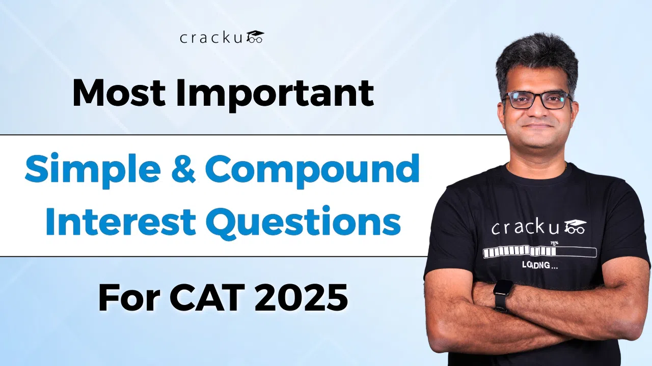Simple Interest and Compound Interest Questions for CAT 2025