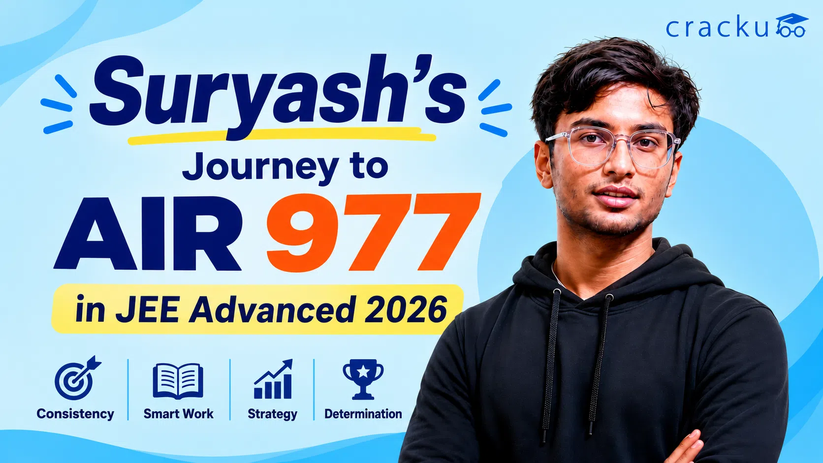 Suryash’s Journey to AIR 977 in JEE Advanced 2026