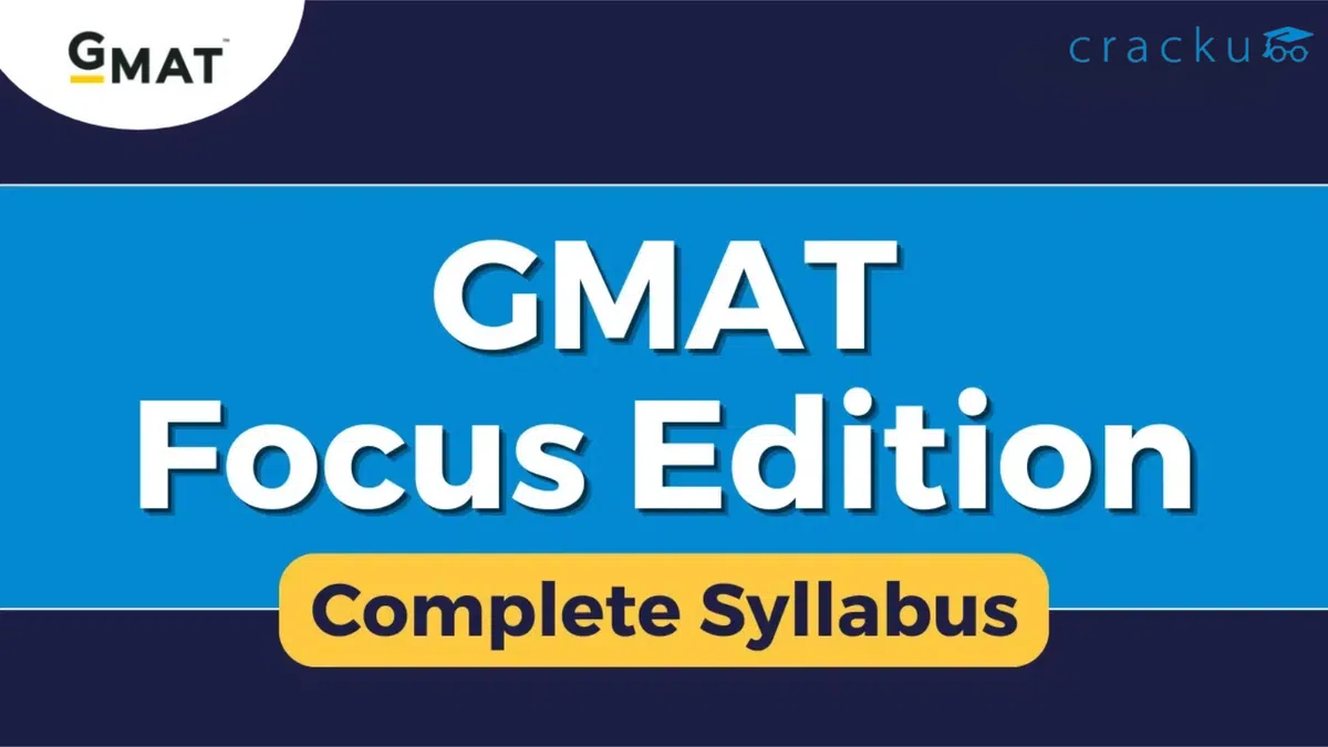 GMAT Syllabus 2026: Section-Wise Topics, Exam Pattern & PDF