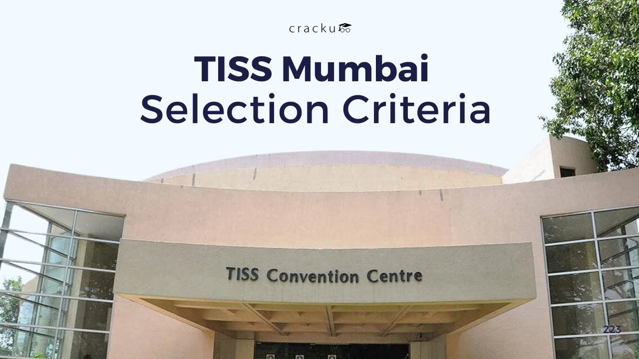 TISS Selection Criteria 2026, Eligibility, Cut-off & Weightage