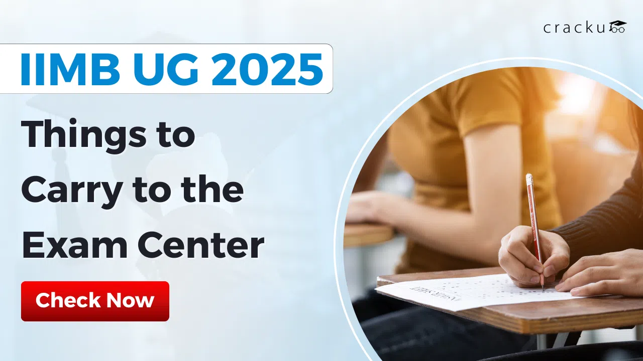 Things to Carry to the Exam Center for IIMB UG 2025, Check Now image