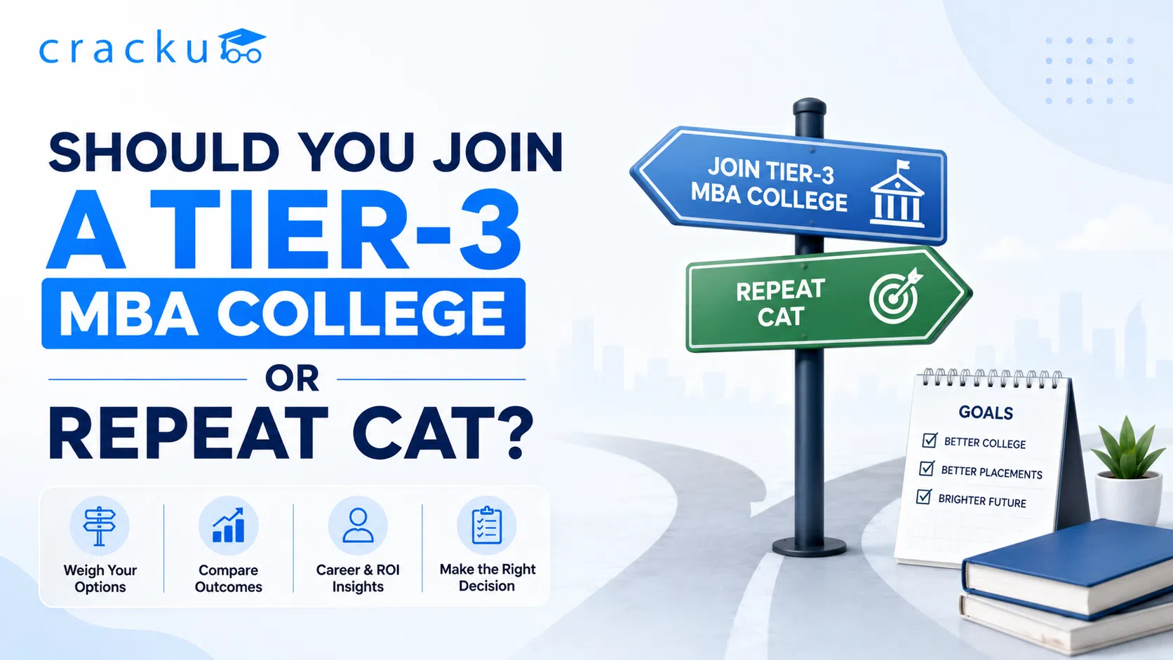 Should You Join a Tier-3 MBA College or Repeat CAT?