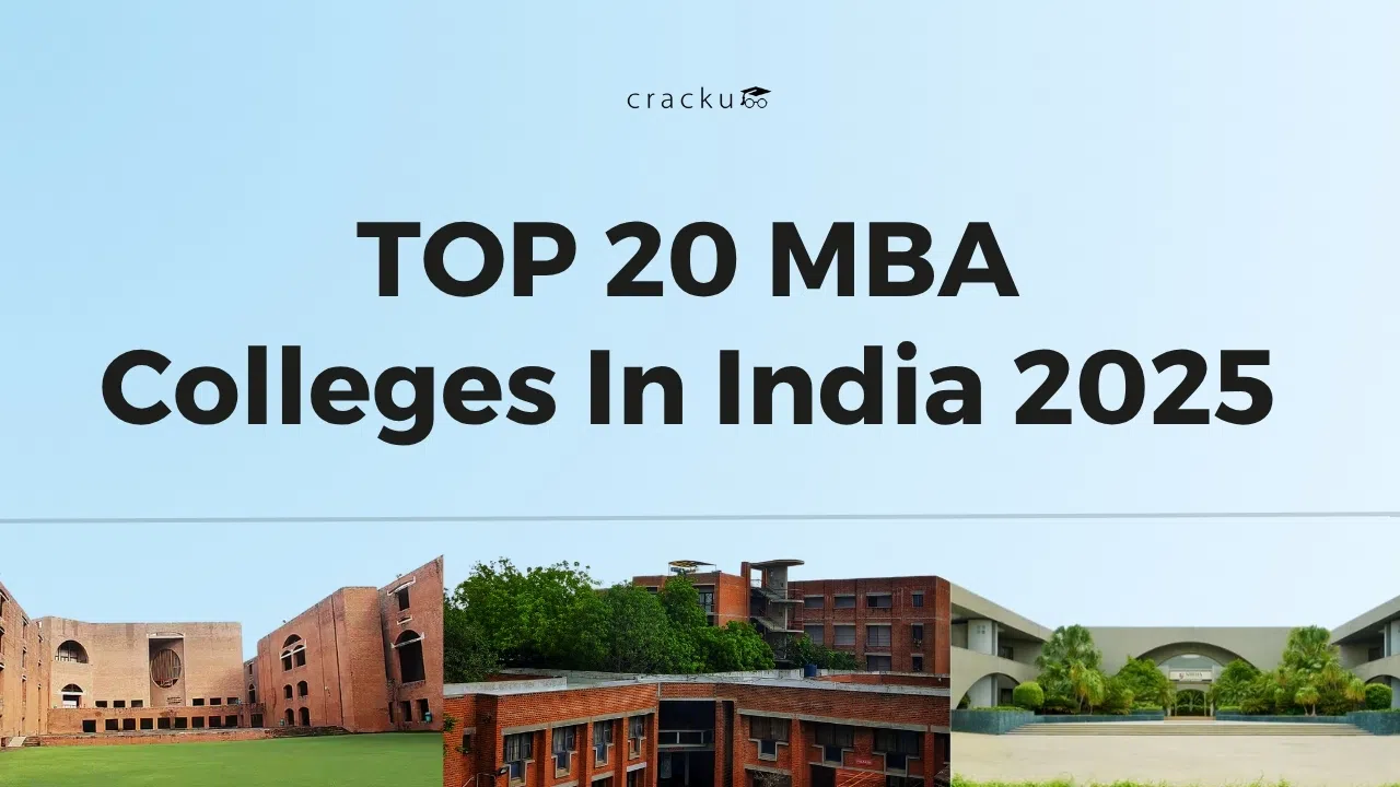 Top 20 MBA Colleges In India 2025, Exams, Fees, Placements