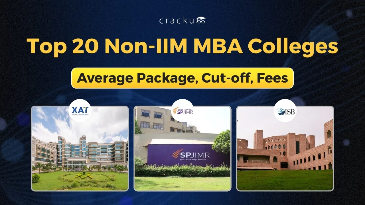 Top 20 Non-IIM MBA Colleges in India 2026, Cut Offs, Fees