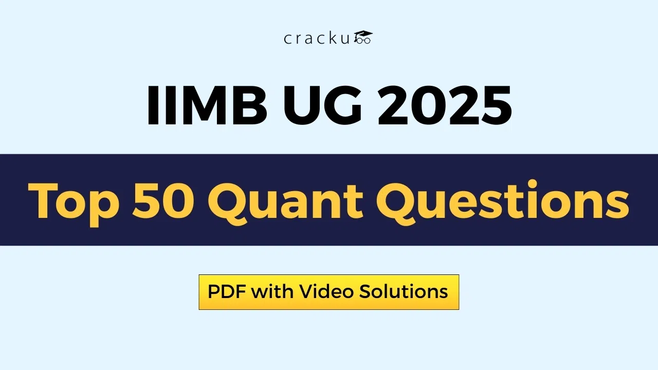 Top 50 IIMB UG 2025 Quant Questions PDF with Video Solutions image