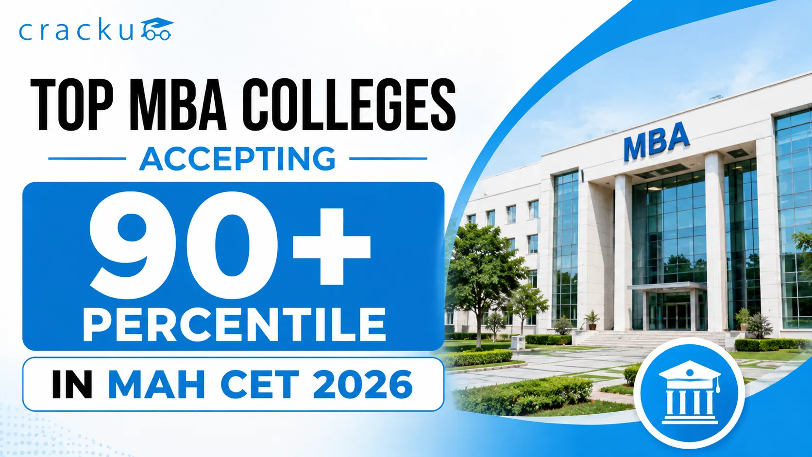 Top MBA Colleges Accepting 90+ Percentile in MAH CET 2026 image