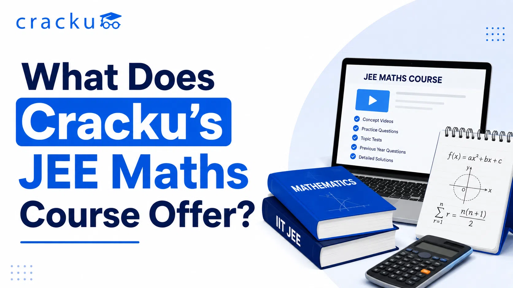 What Does Cracku’s JEE Maths Course Offer? Check Now