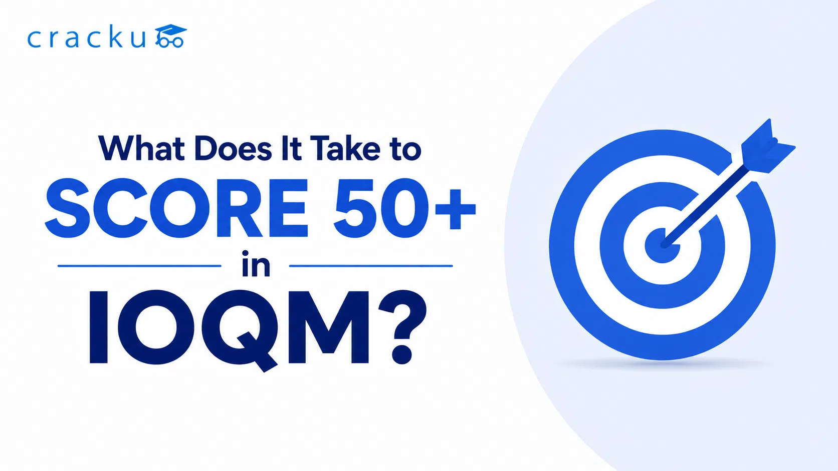 What Does It Take to Score 50+ in IOQM 2026? Check Now