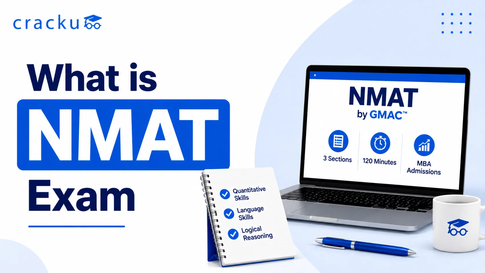 What is NMAT Exam, Important Dates, Syllabus, Eigibility