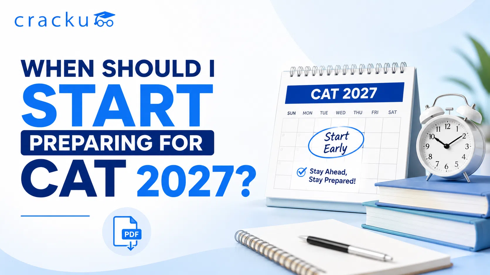When Should I Start Preparing for CAT 2027? Check Now