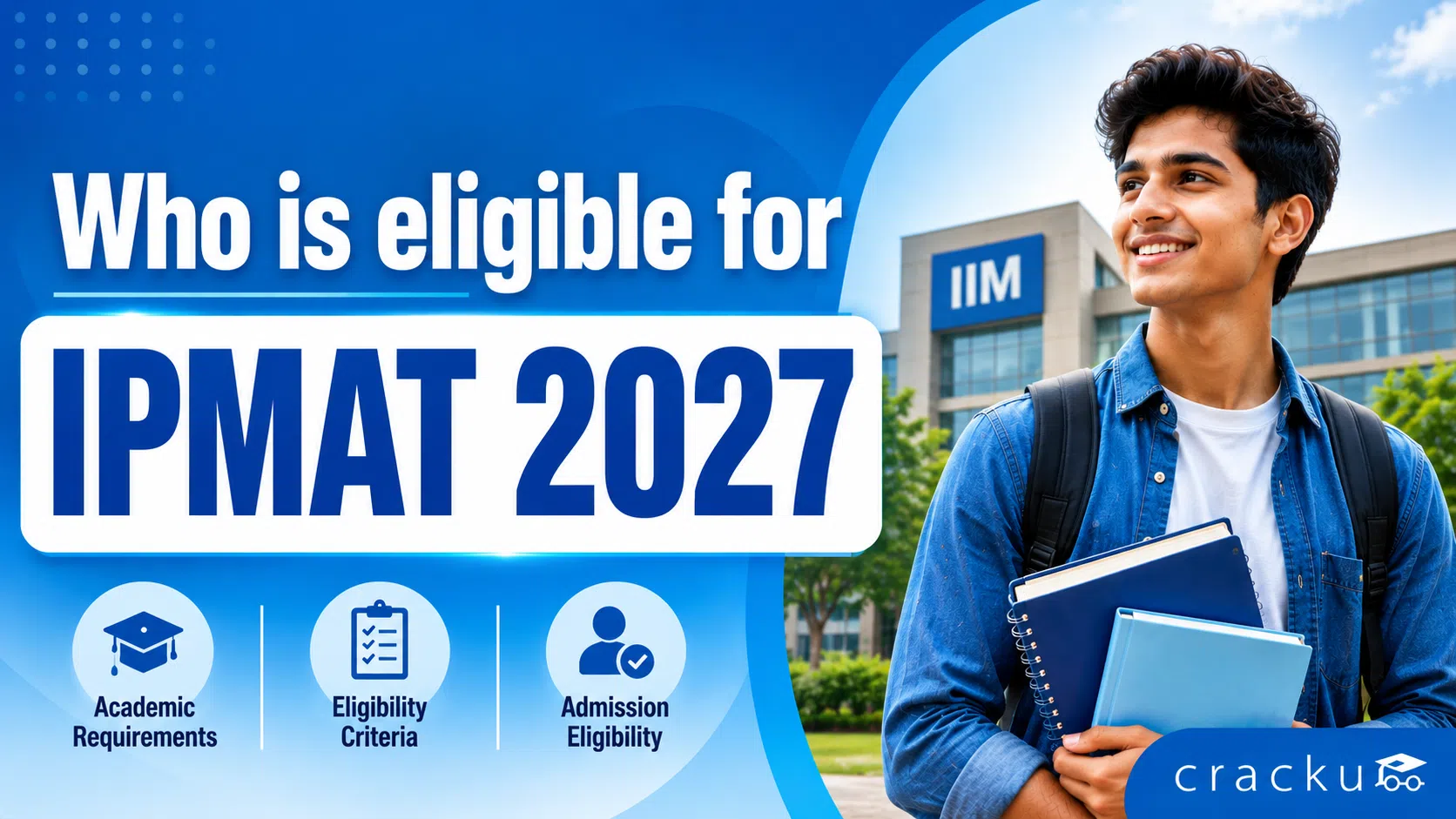 Who is Eligible for IPMAT 2027, Eligibility Criteria, Age Limit image