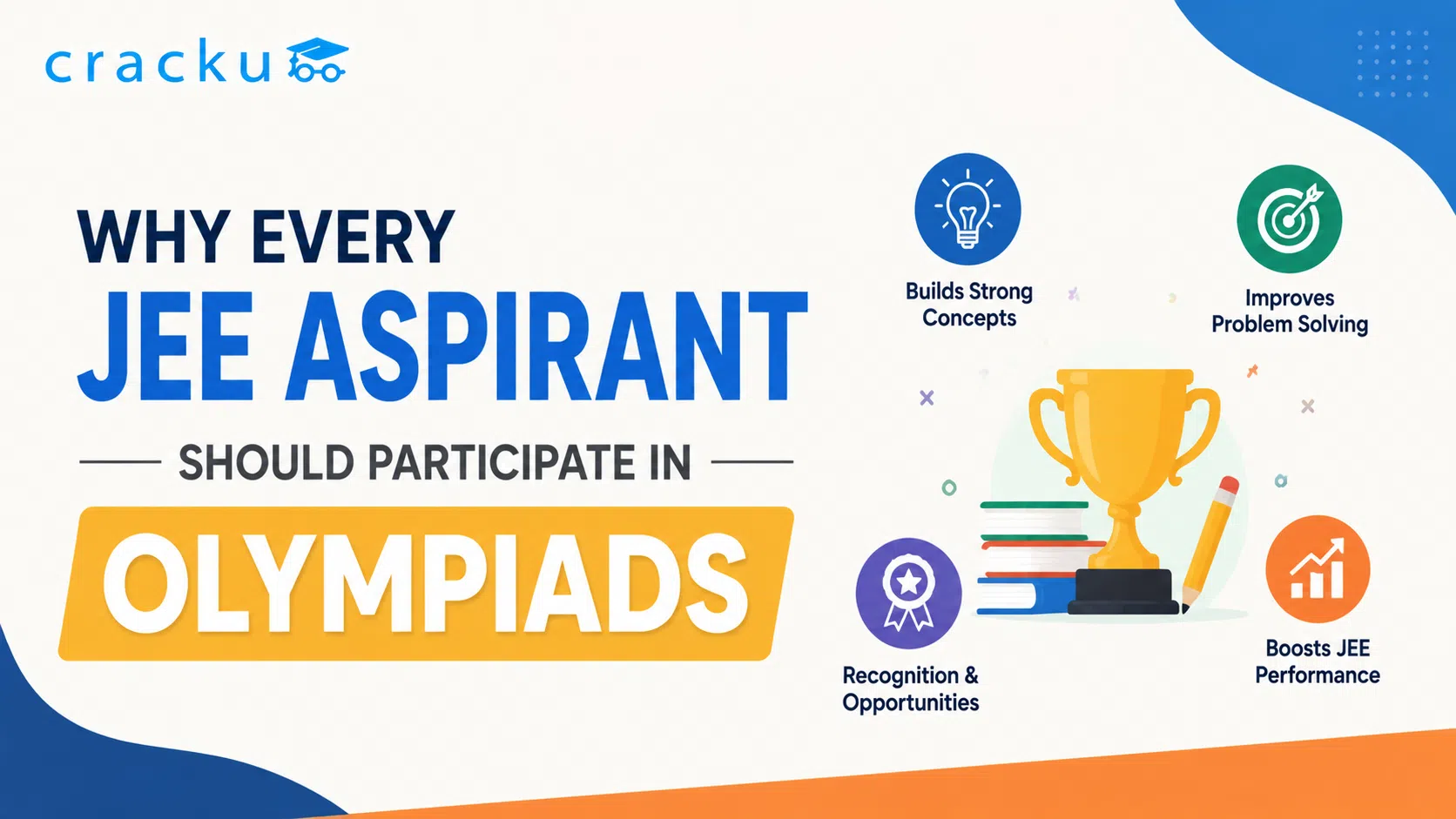 Why Every JEE Aspirant Should Participate in Olympiads