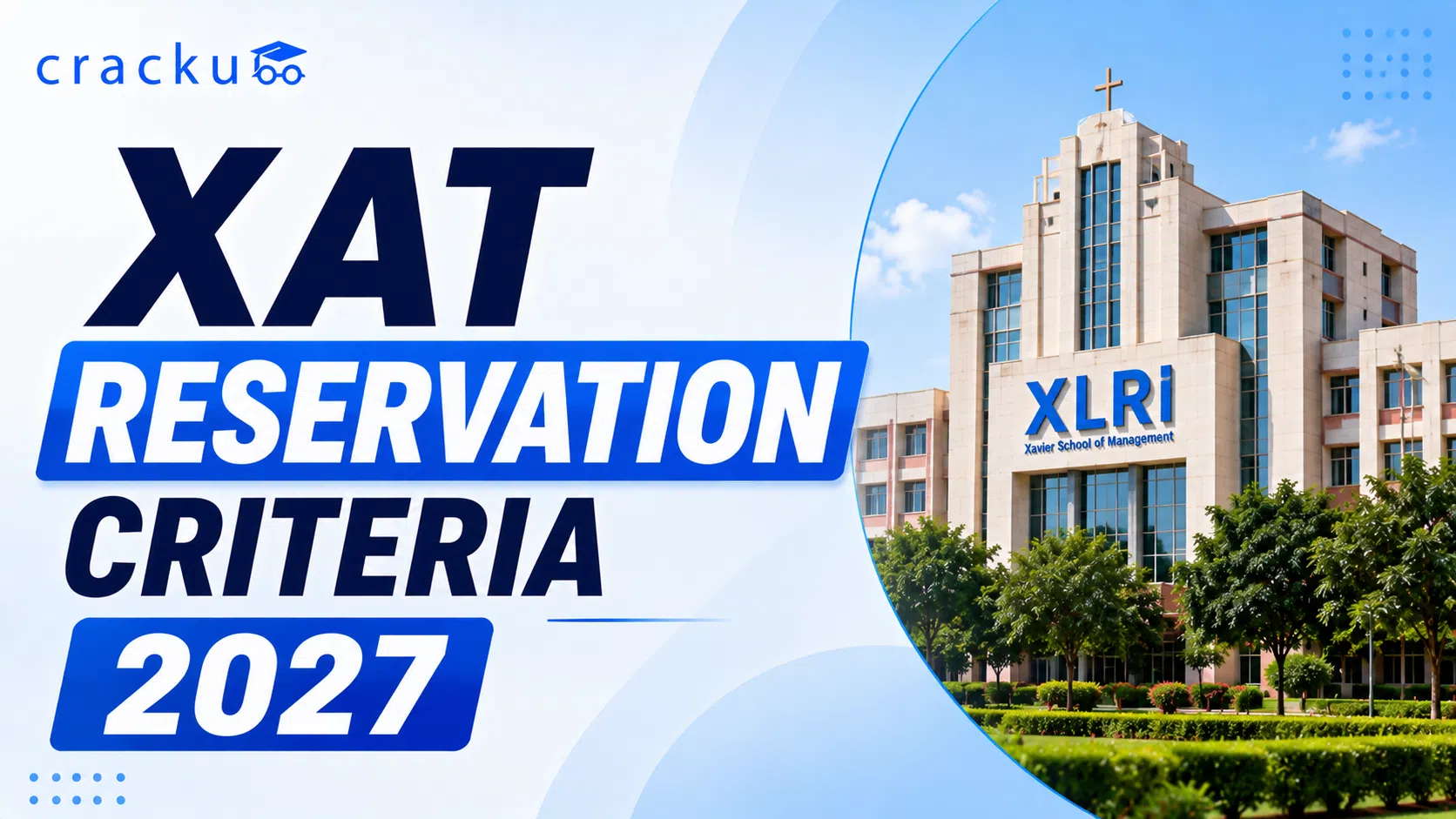 XAT Reservation Criteria 2027,  Documents Required, Rules