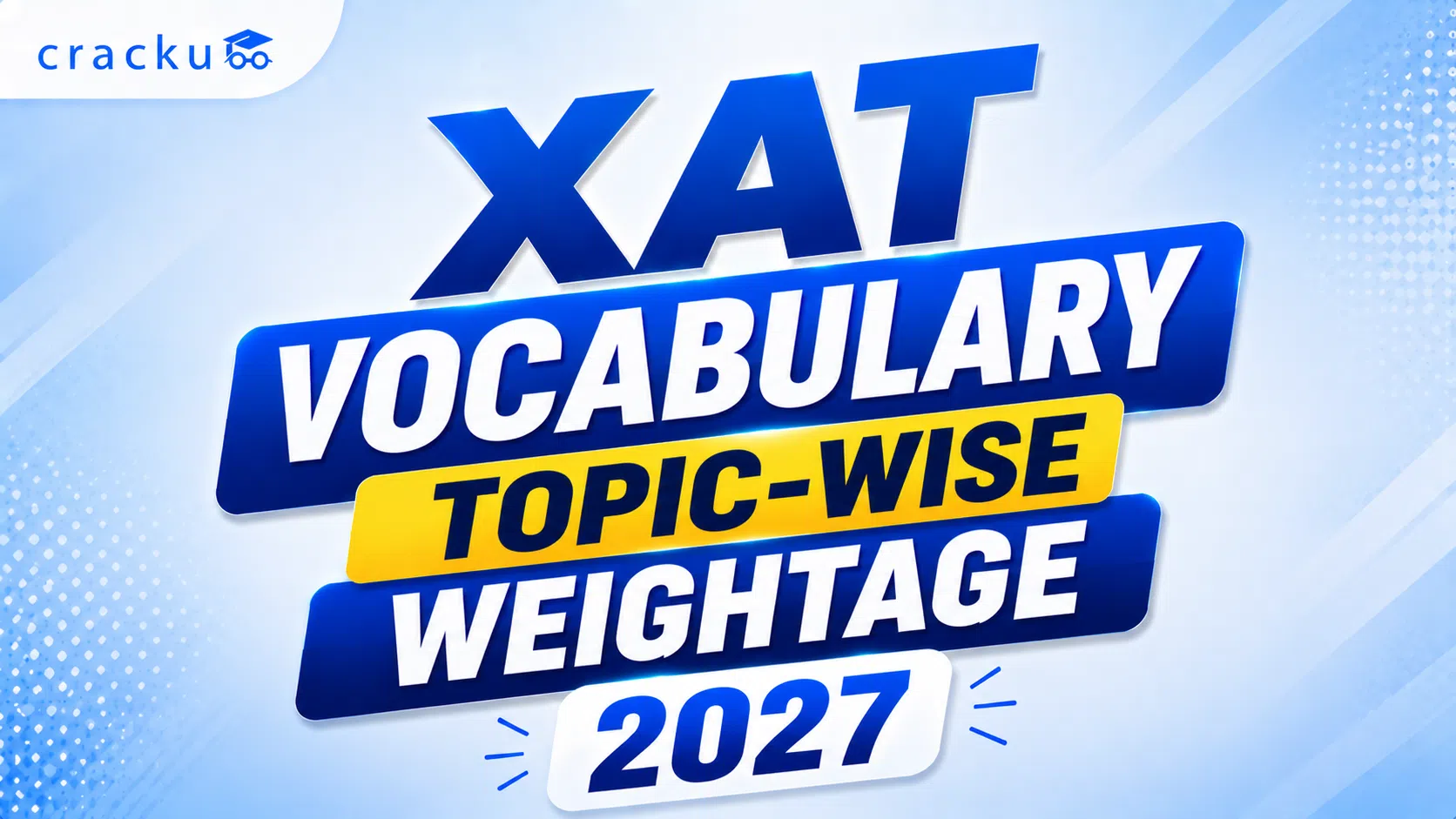 XAT Vocabulary Topic-Wise Weightage 2027, PYQ Analysis