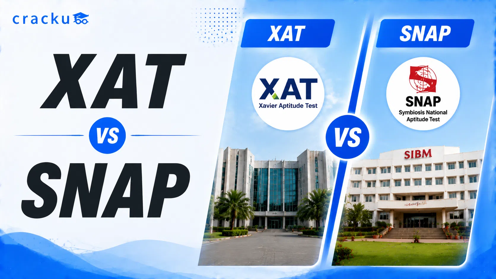XAT vs SNAP, Exam Pattern, Colleges, Placements