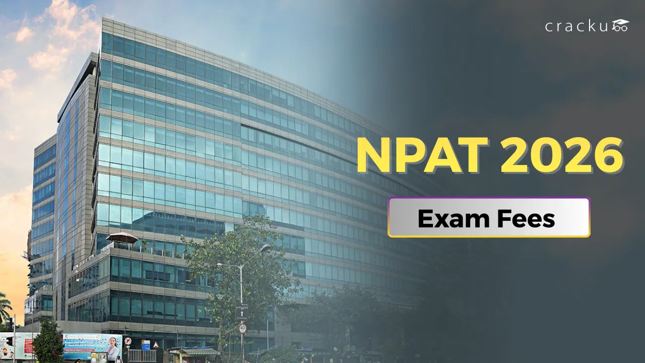 NPAT Exam Fees 2026, Check Registration & Application Fees