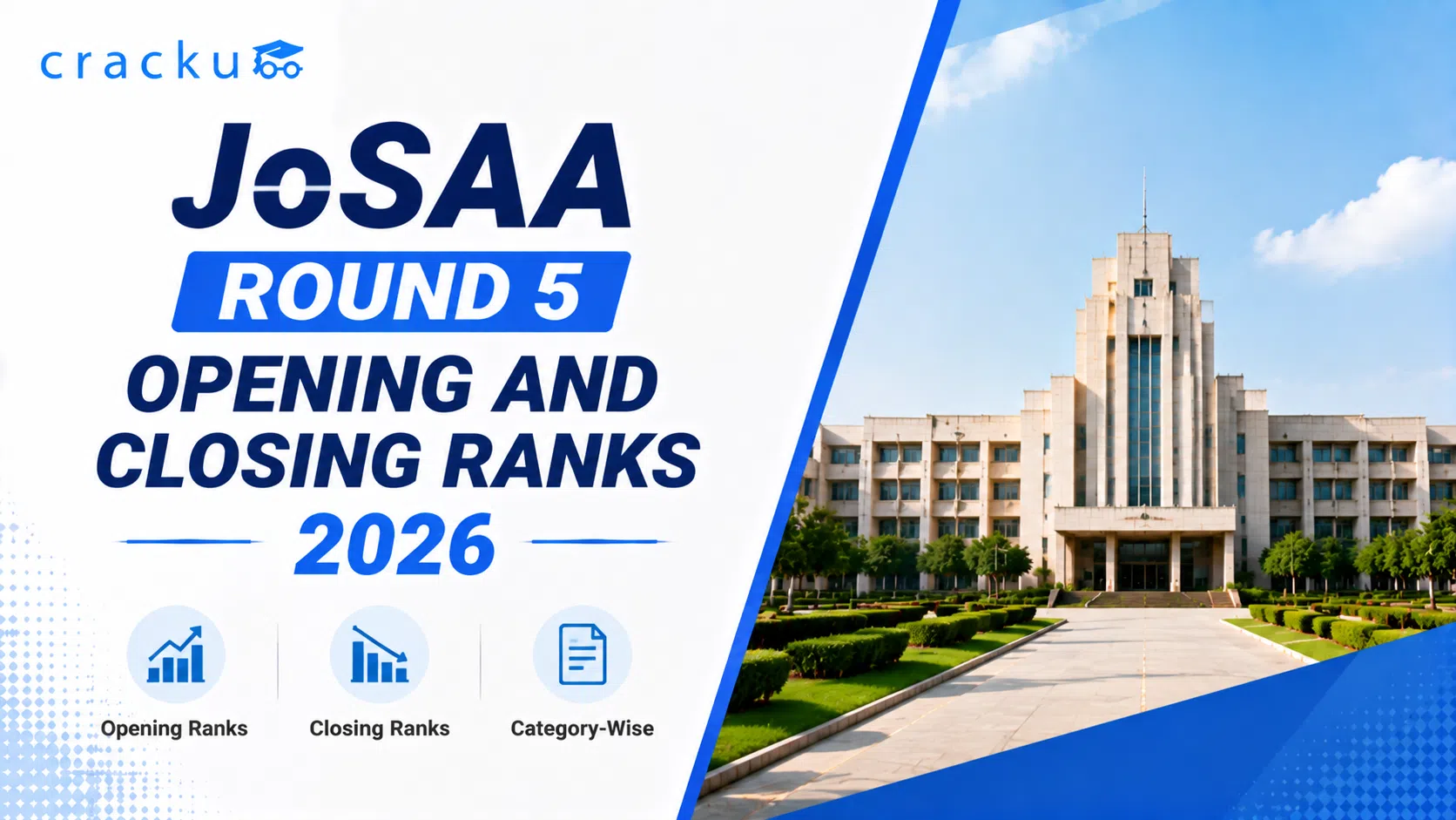 JoSAA Round 5 Opening and Closing Ranks 2026, Check PDF