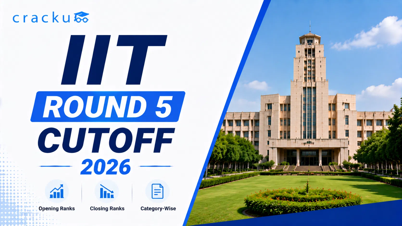 IIT Round 5 Cutoff 2026, JoSAA Opening & Closing Ranks