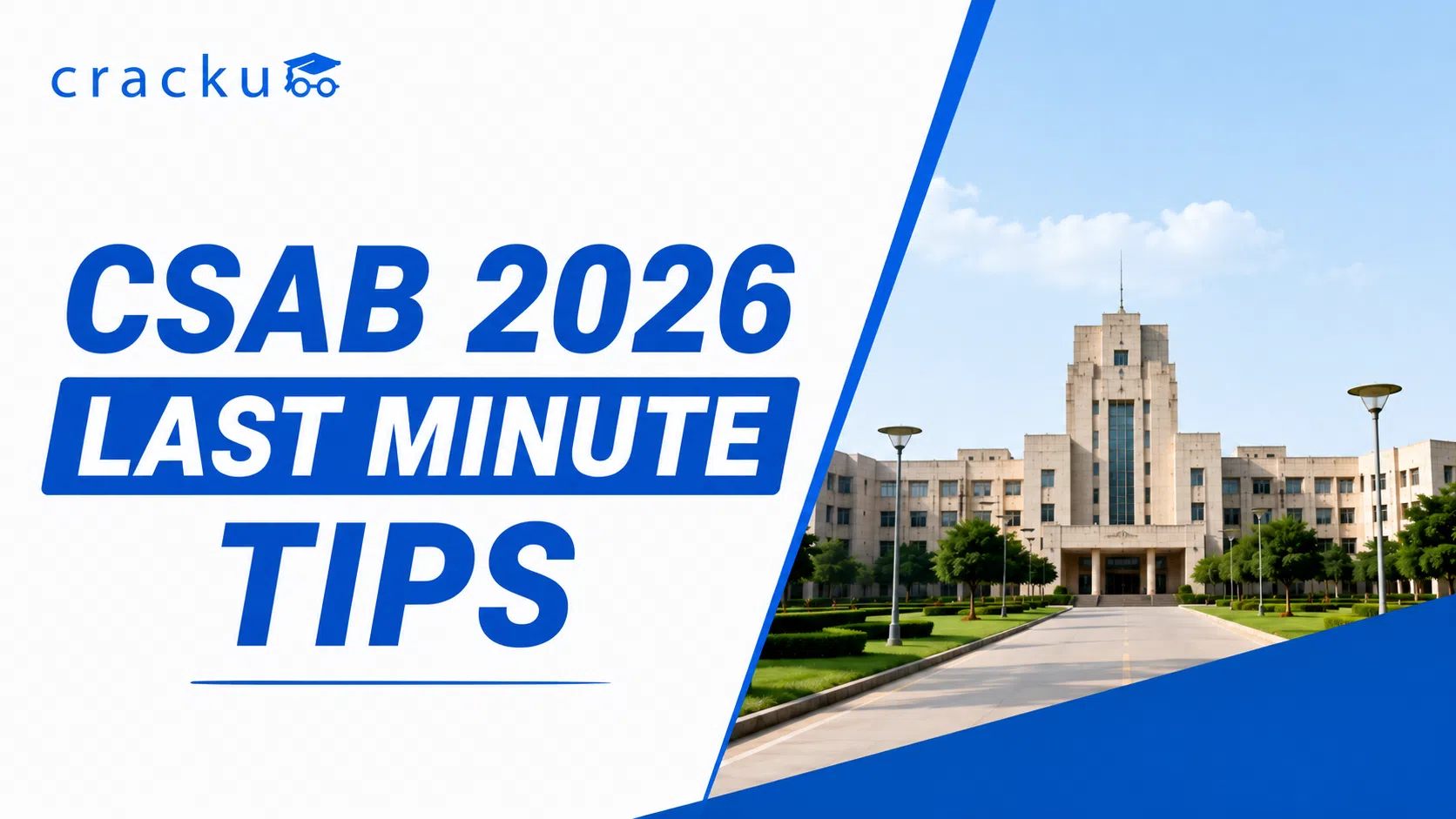 CSAB 2026 Last Minute Tips, Registration & Online Reporting