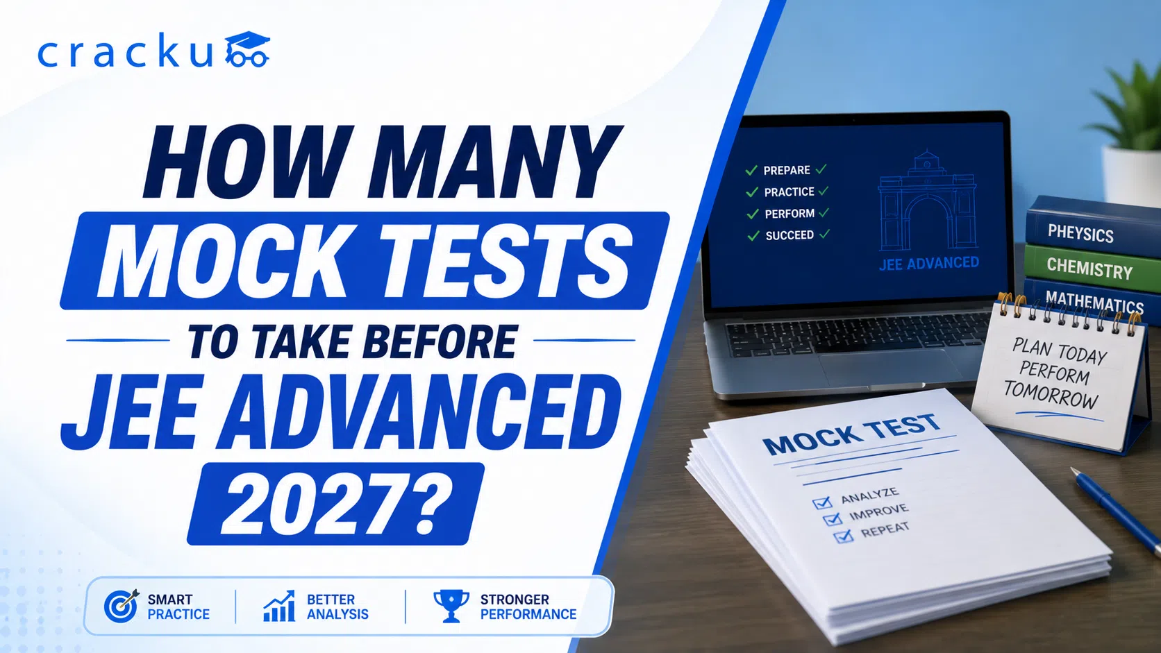 How Many Mock Tests To Take Before JEE Advanced 2027?