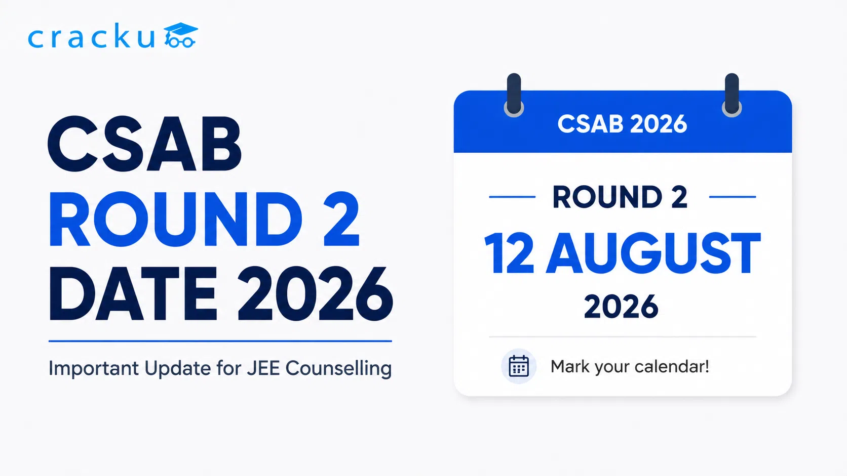 CSAB Round 2 Date 2026, Registration, Fees & Schedule