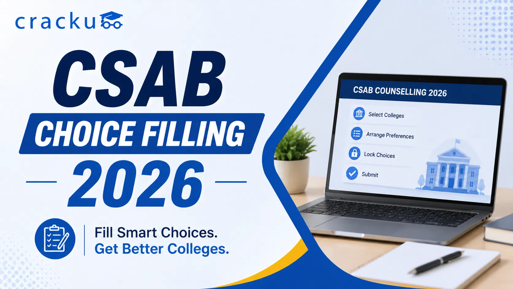 CSAB Choice Filling 2026, Complete Process and Key Rules