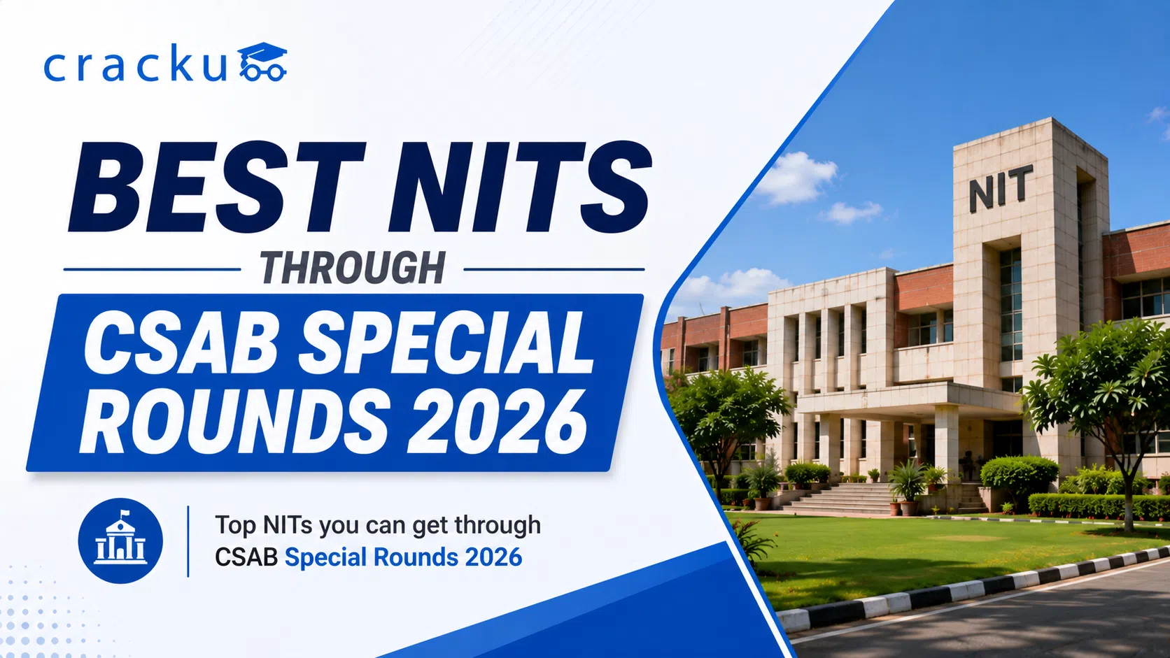 Best NITs Through CSAB Special Rounds 2026, Check Now