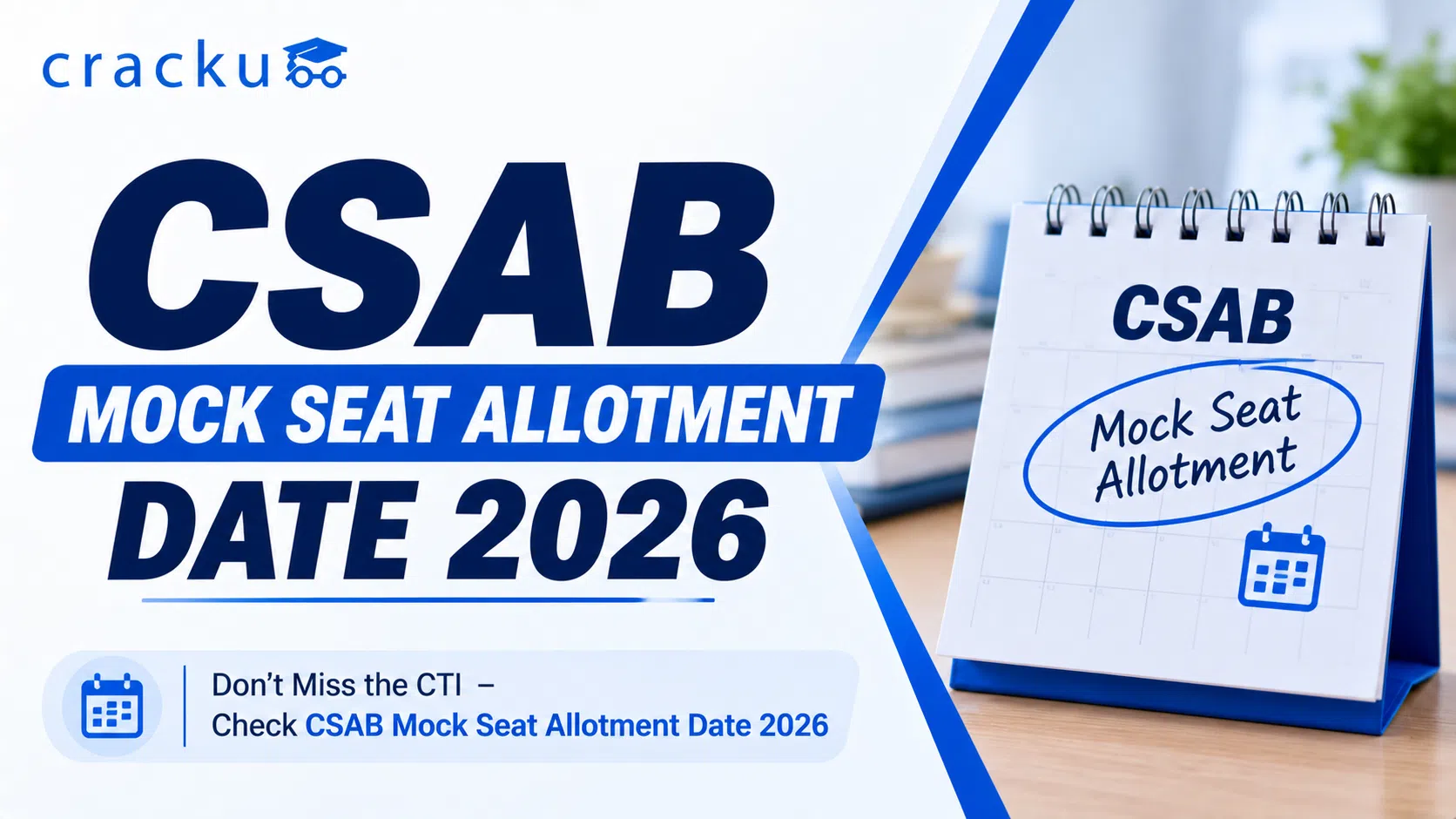 CSAB Mock Seat Allotment Date 2026: Official Schedule