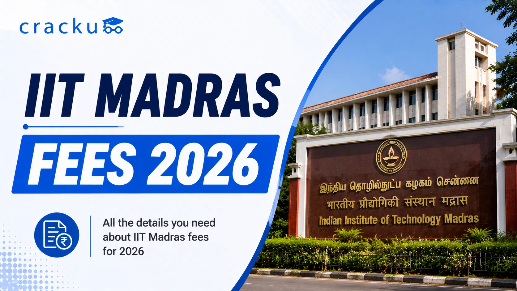 IIT Madras Fees 2026, Courses, Waivers & Fee Structure