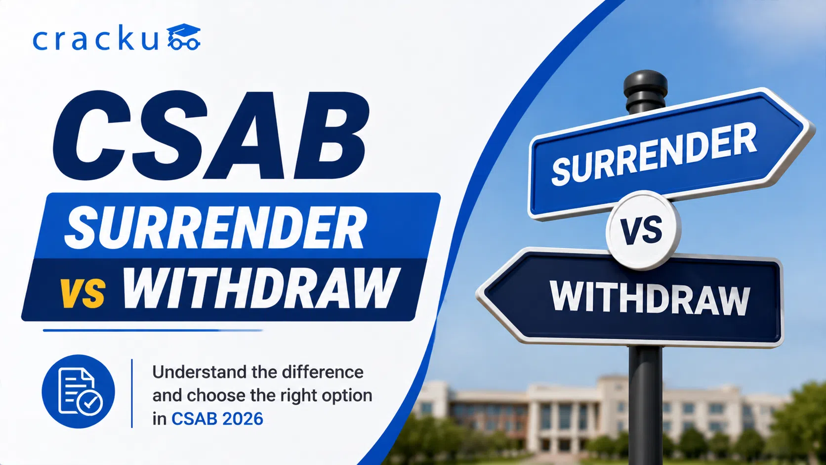 CSAB Surrender vs Withdraw: Key Differences Explained