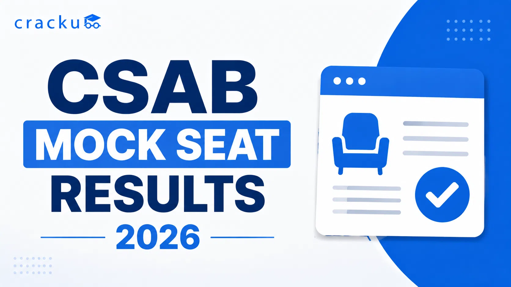 CSAB Mock Seat Results 2026: Time, Process , Guidelines