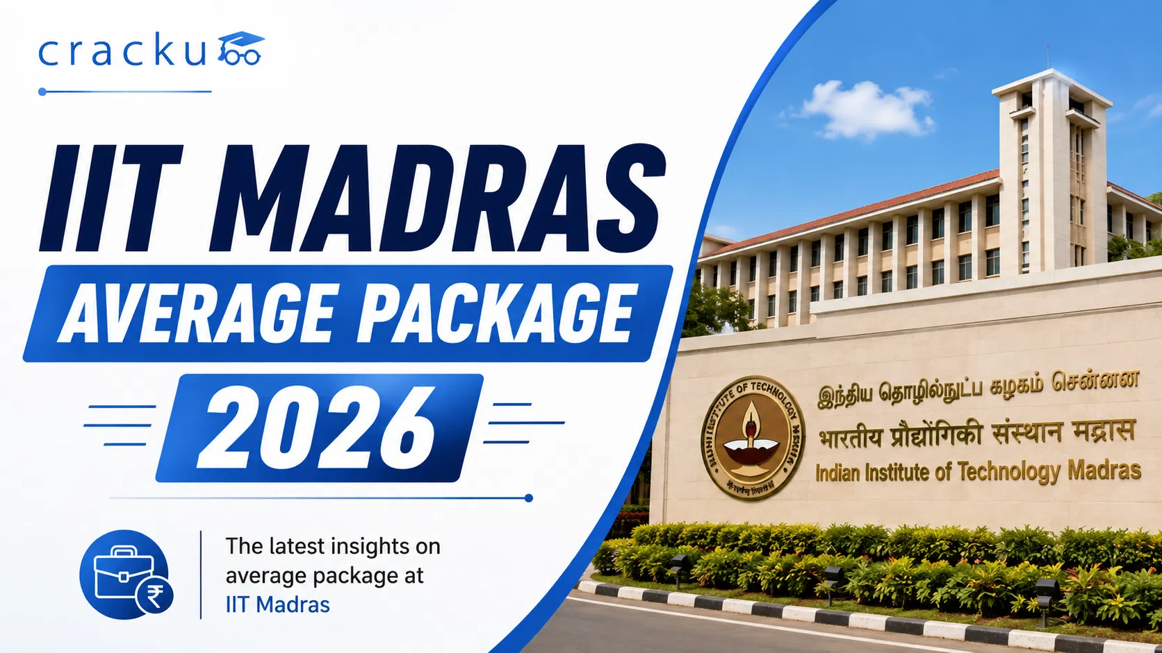 IIT Madras Average Package 2026: Check Latest Placement Data