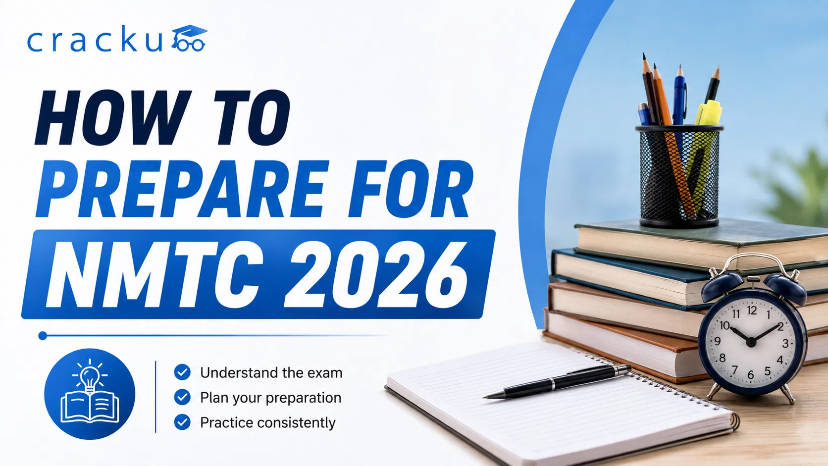 How to Prepare for NMTC 2026, Exam Pattern, Syllabus & Tips image