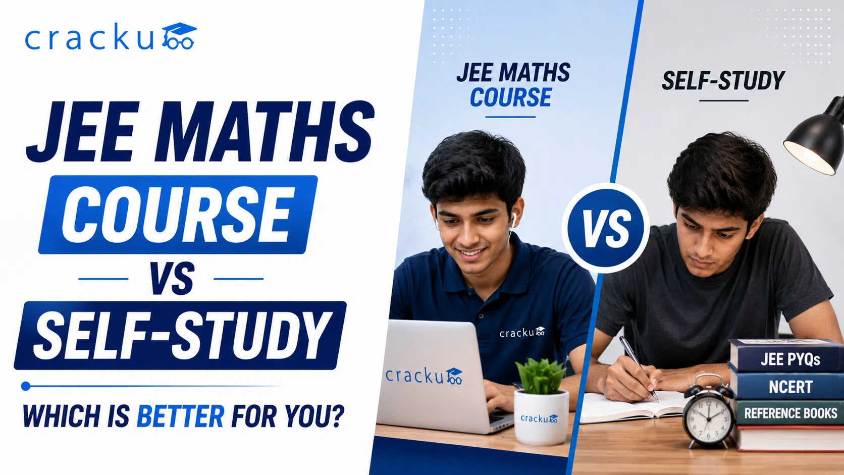 JEE Maths Course vs Self-Study: Which Is Better for You?