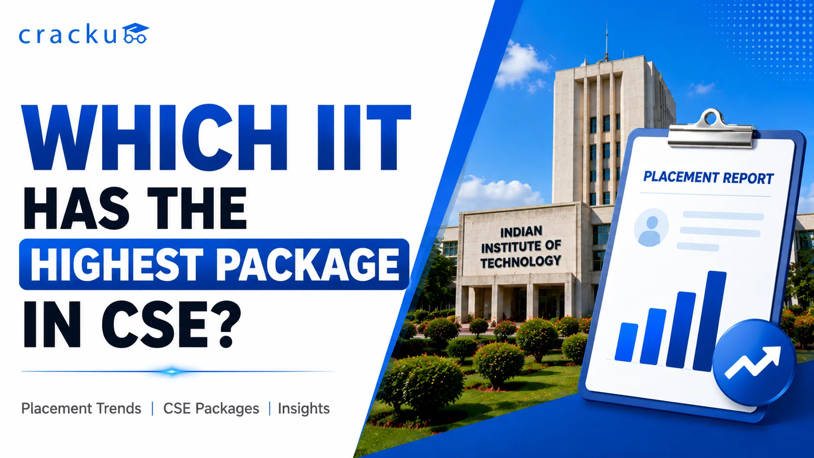 Which IIT Has the Highest Package in CSE?