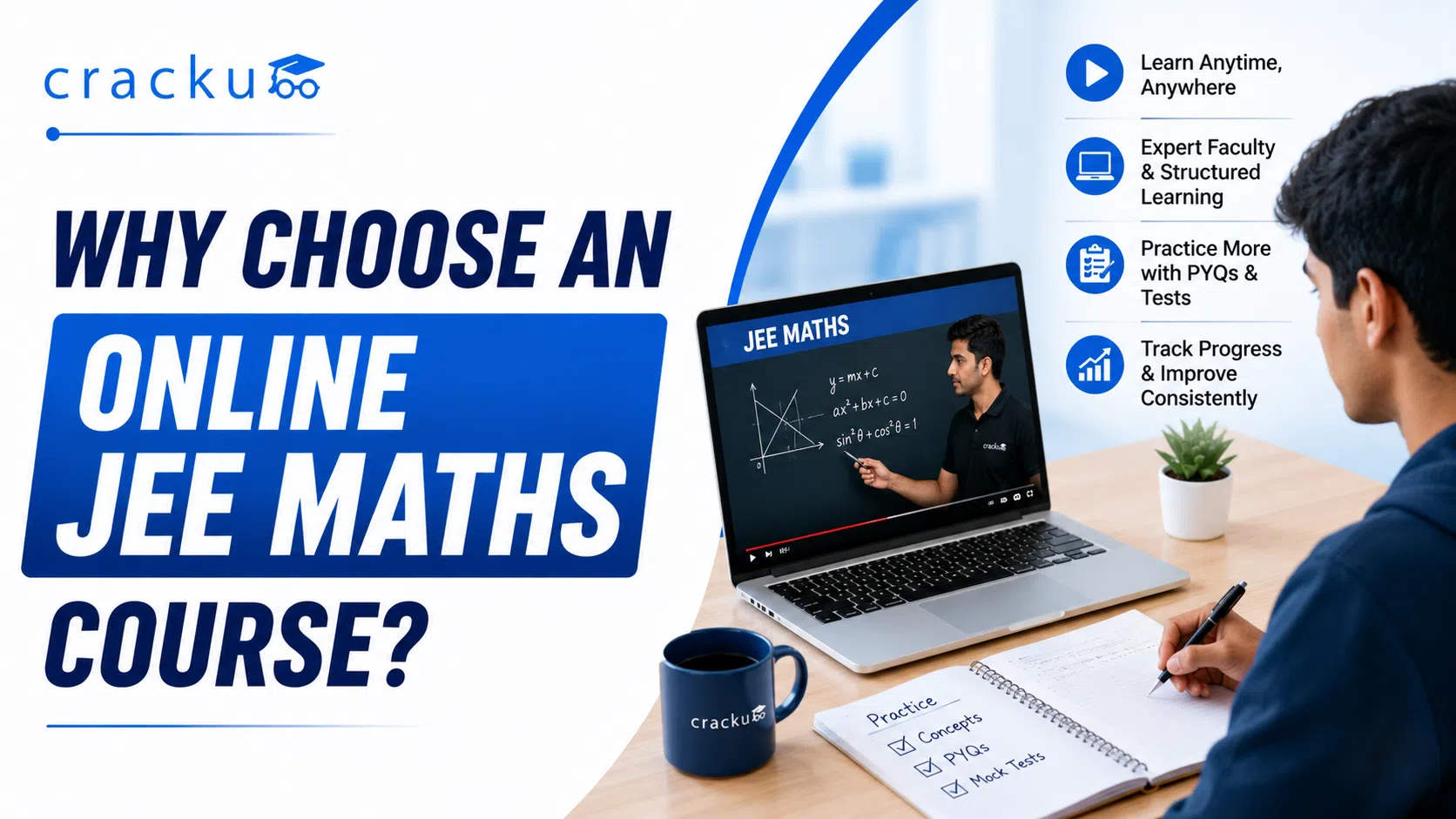 Why Choose an Online JEE Maths Course? Benefits & features