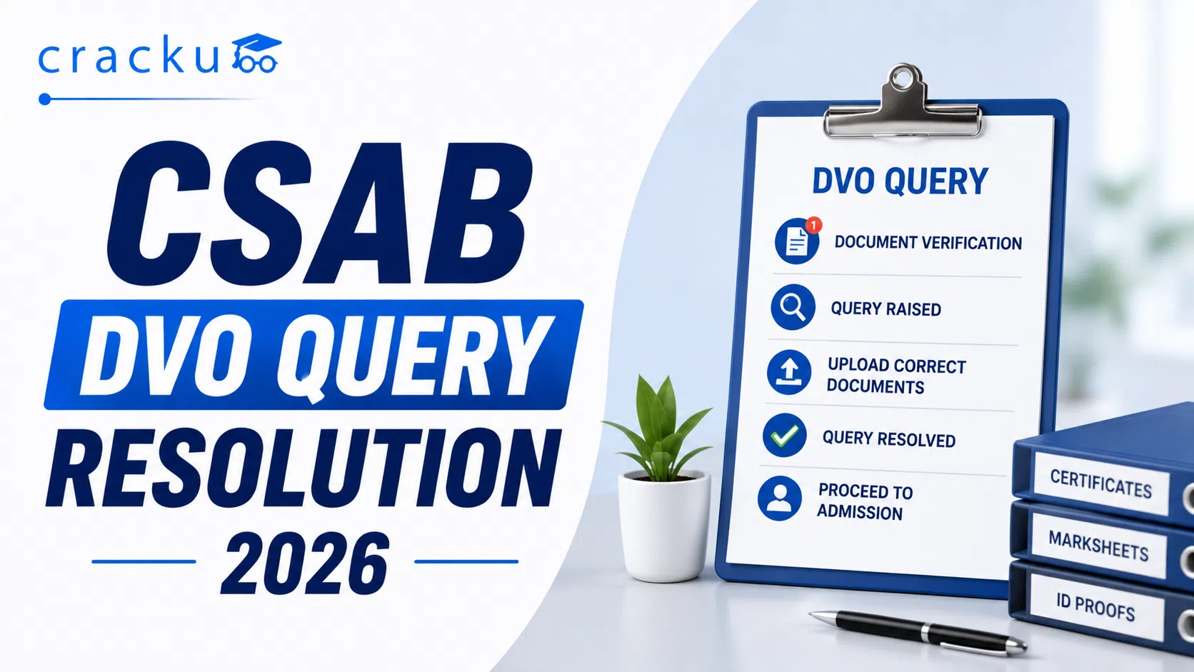 CSAB DVO Query Resolution 2026, Dates, Fees & Process