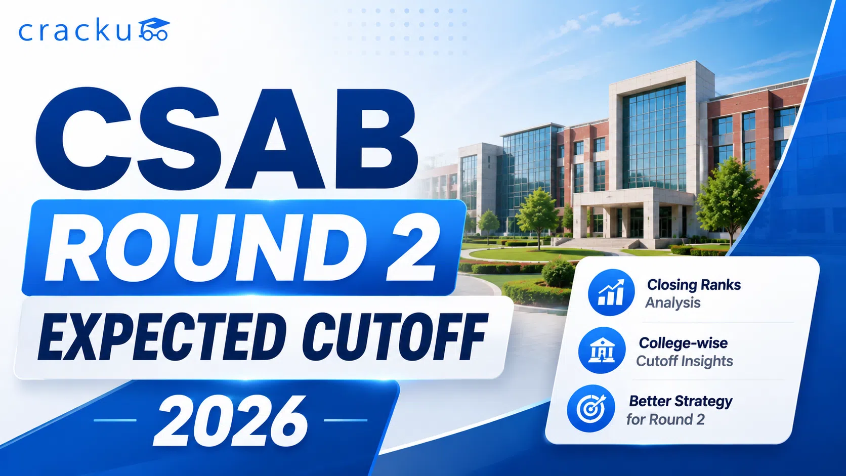 CSAB Round 2 Expected Cutoff 2026: Category-Wise Rank List