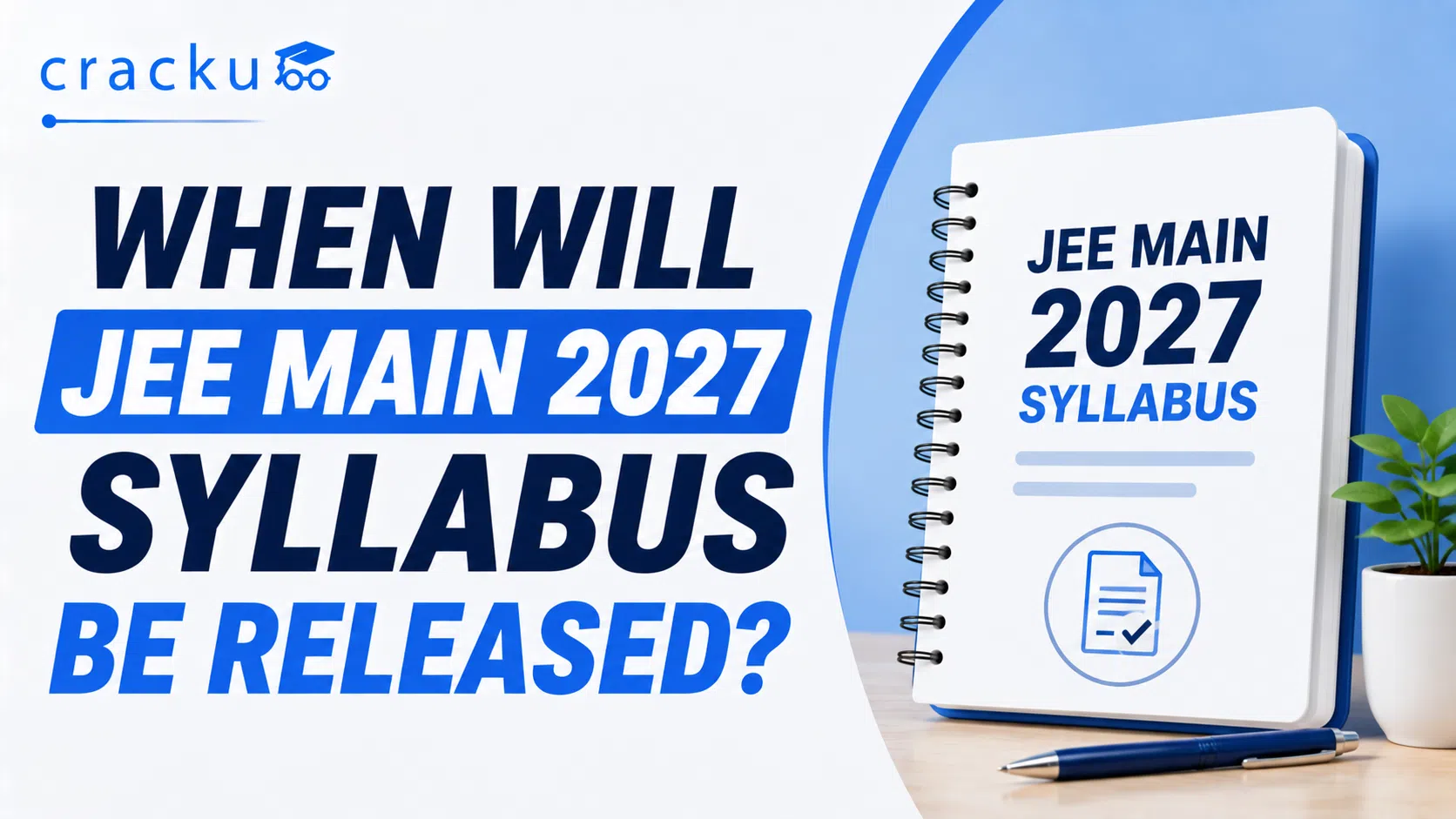 When Will JEE Main 2027 Syllabus Be Released? Check Date