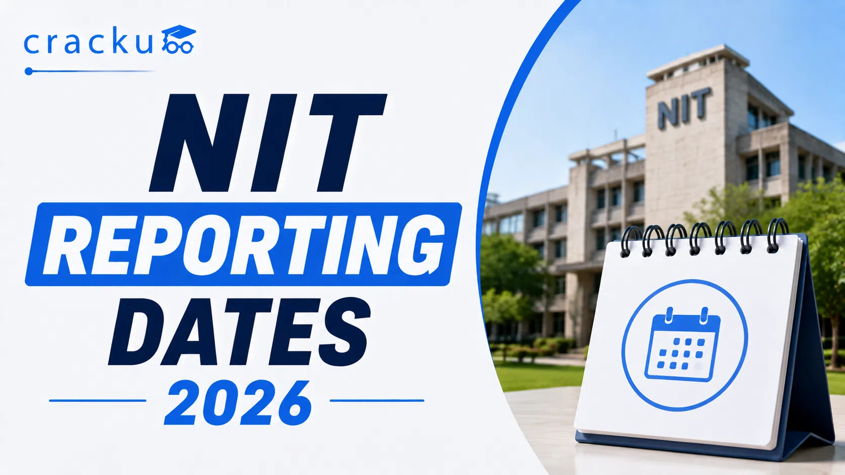NIT Reporting Dates 2026, Fees, Process & Deadline